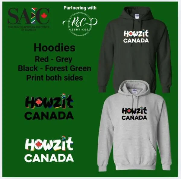 Howzit Canada Hoodie